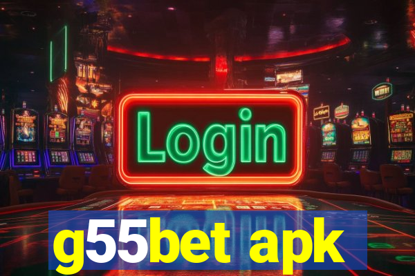 g55bet apk